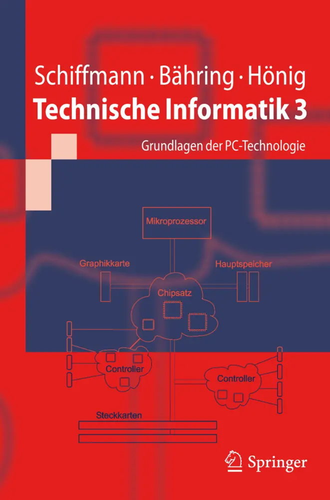 Cover: 9783642168116 | Technische Informatik 3 | Grundlagen der PC-Technologie | Taschenbuch