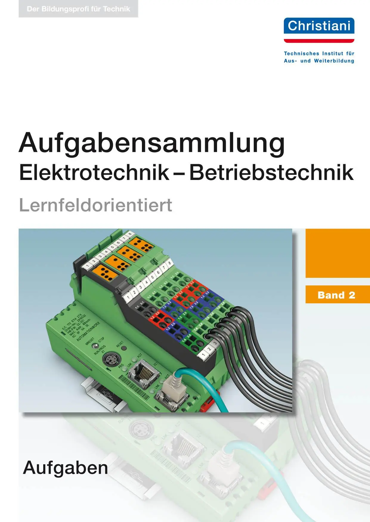 Cover: 9783865228116 | Aufgabensammlung Elektrotechnik - Betriebstechnik 2 | Hermann Wellers