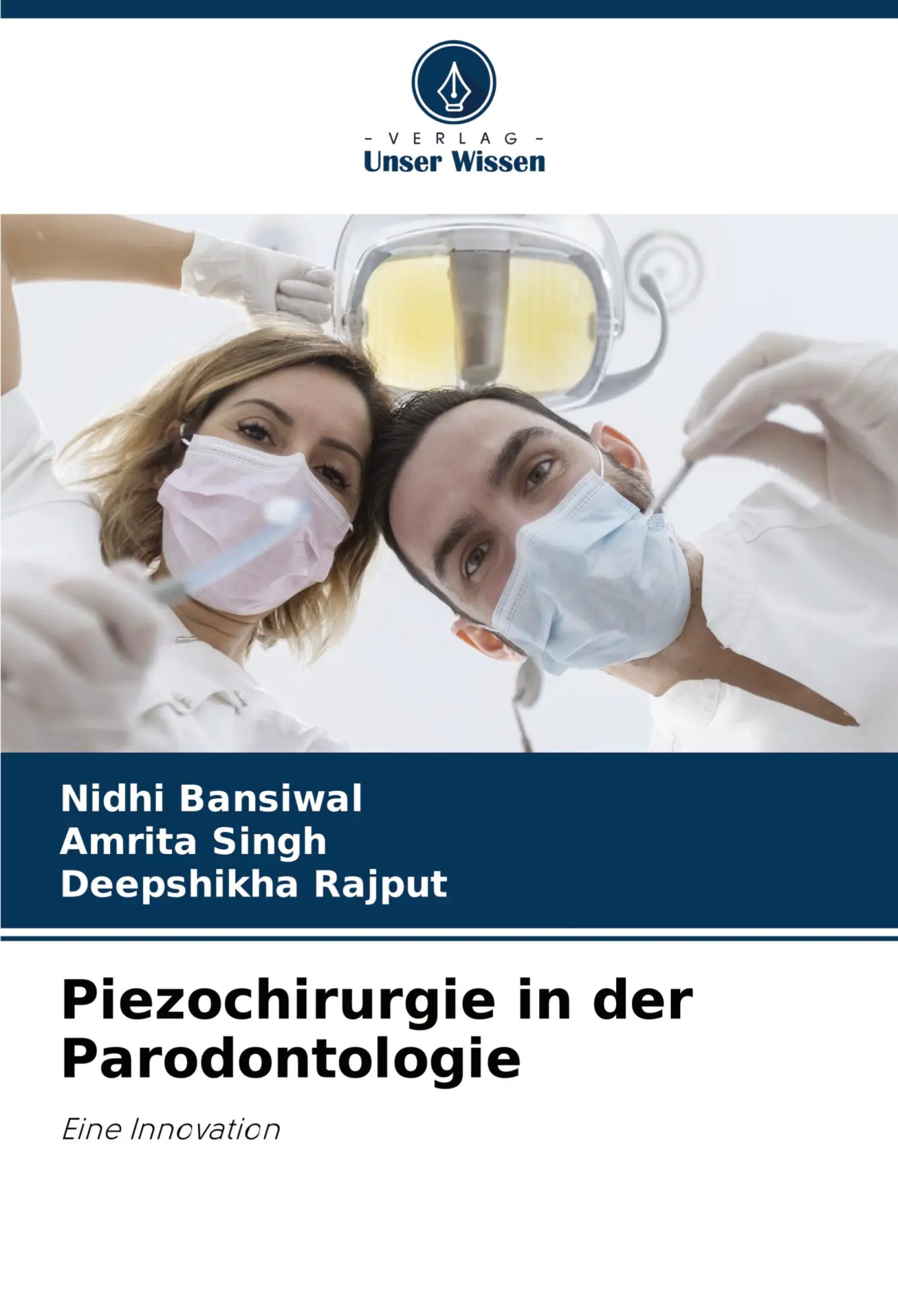 Cover: 9786207708116 | Piezochirurgie in der Parodontologie | Eine Innovation | Taschenbuch