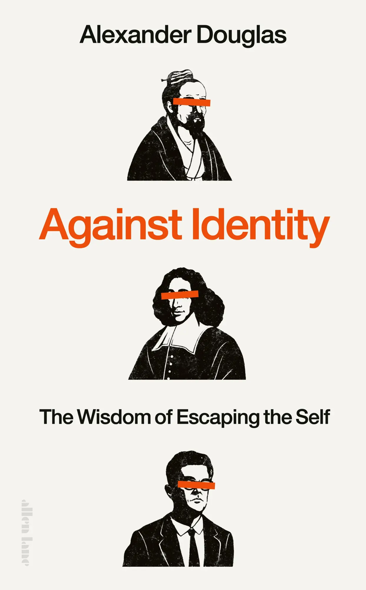Cover: 9780241648216 | Against Identity | The Wisdom of Escaping the Self | Alexander Douglas