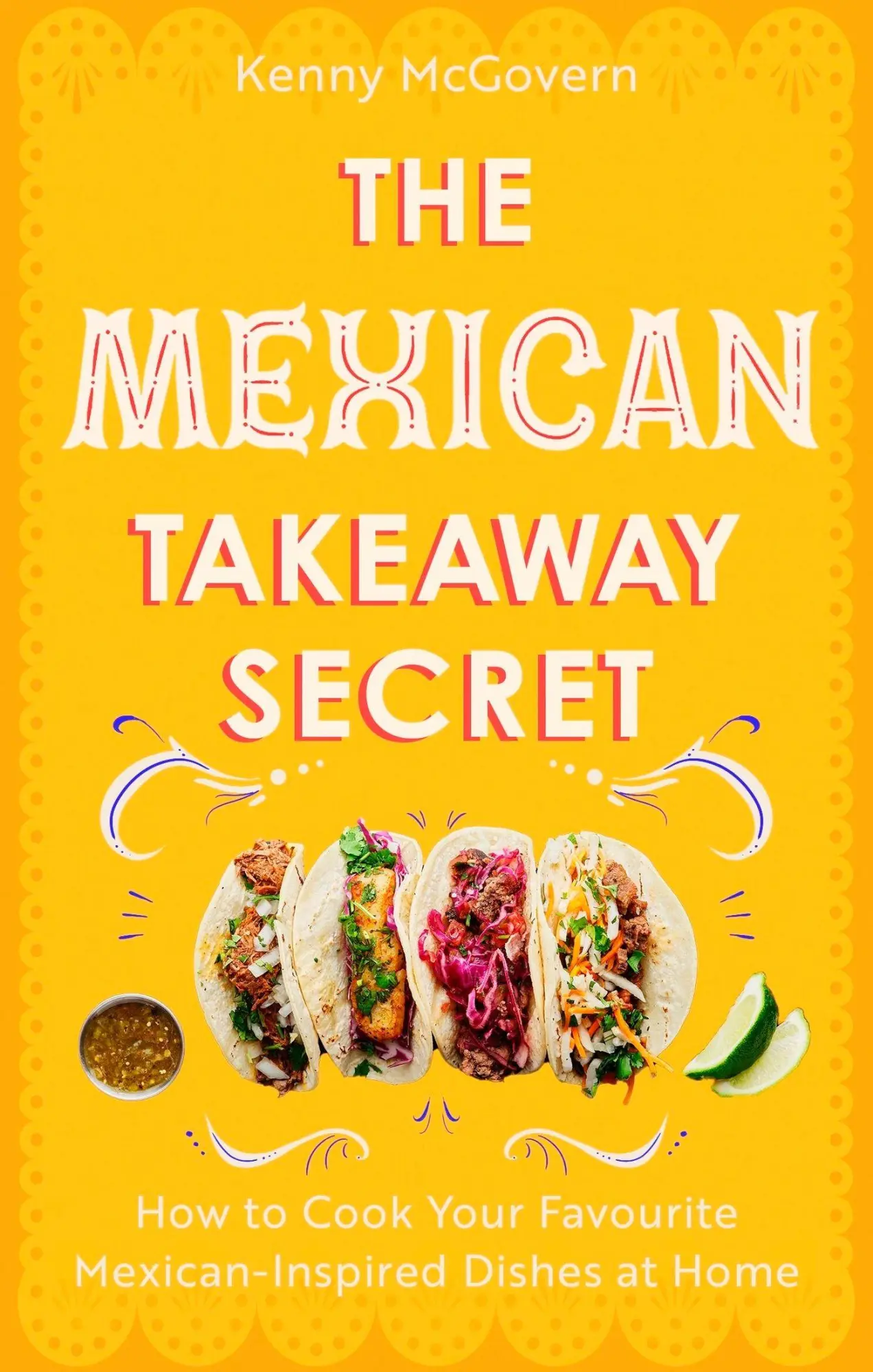Cover: 9781472148216 | The Mexican Takeaway Secret | Kenny Mcgovern | Taschenbuch | Englisch