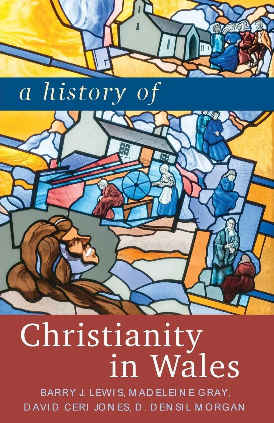 Cover: 9781786838216 | A History of Christianity in Wales | Barry Lewis (u. a.) | Taschenbuch