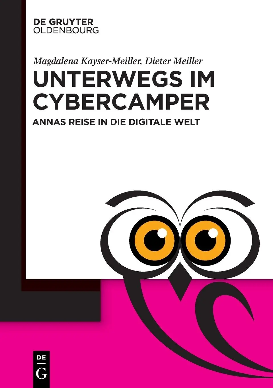 Cover: 9783110738216 | Unterwegs im Cyber-Camper | Annas Reise in die digitale Welt | Buch