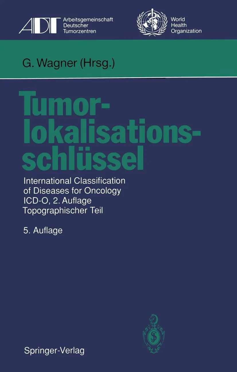 Cover: 9783540568216 | Tumorlokalisationsschlüssel | Gustav Wagner | Taschenbuch | xii | 1993