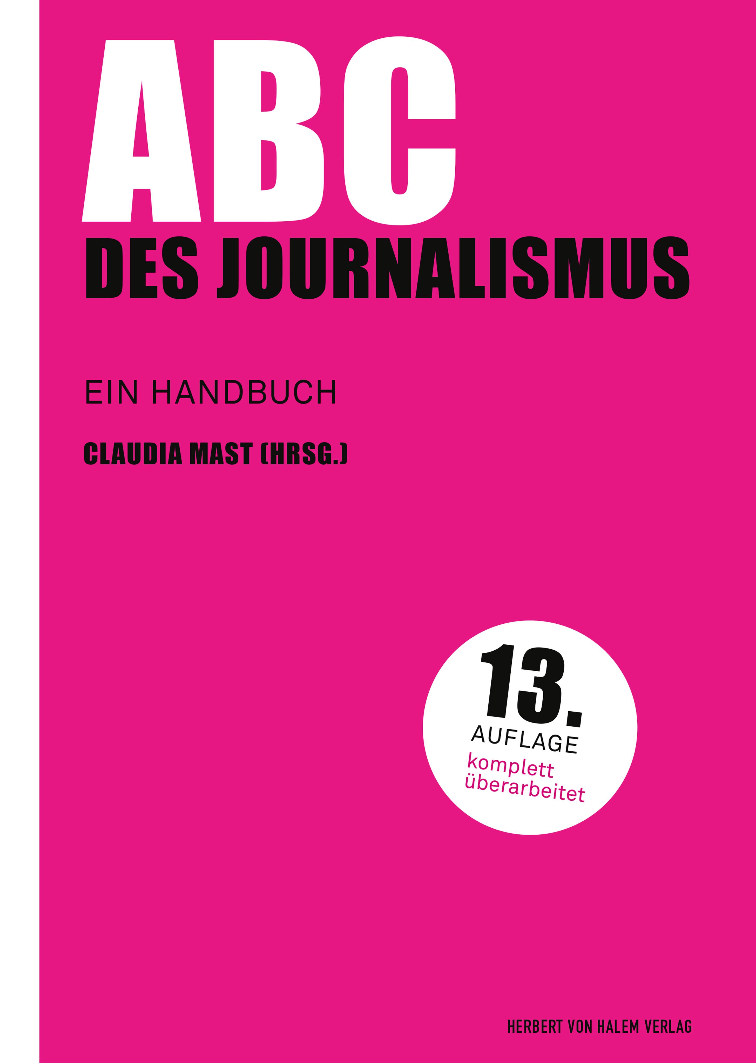 ABC des Journalismus  Ein Handbuch  Claudia Mast  Buch  Deutsch