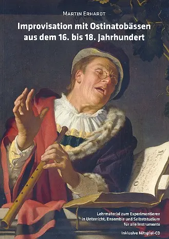 Cover: 9790500708216 | Improvisation mit Ostinatobässen aus dem 16. bis 18. Jahrhundert (+2 C