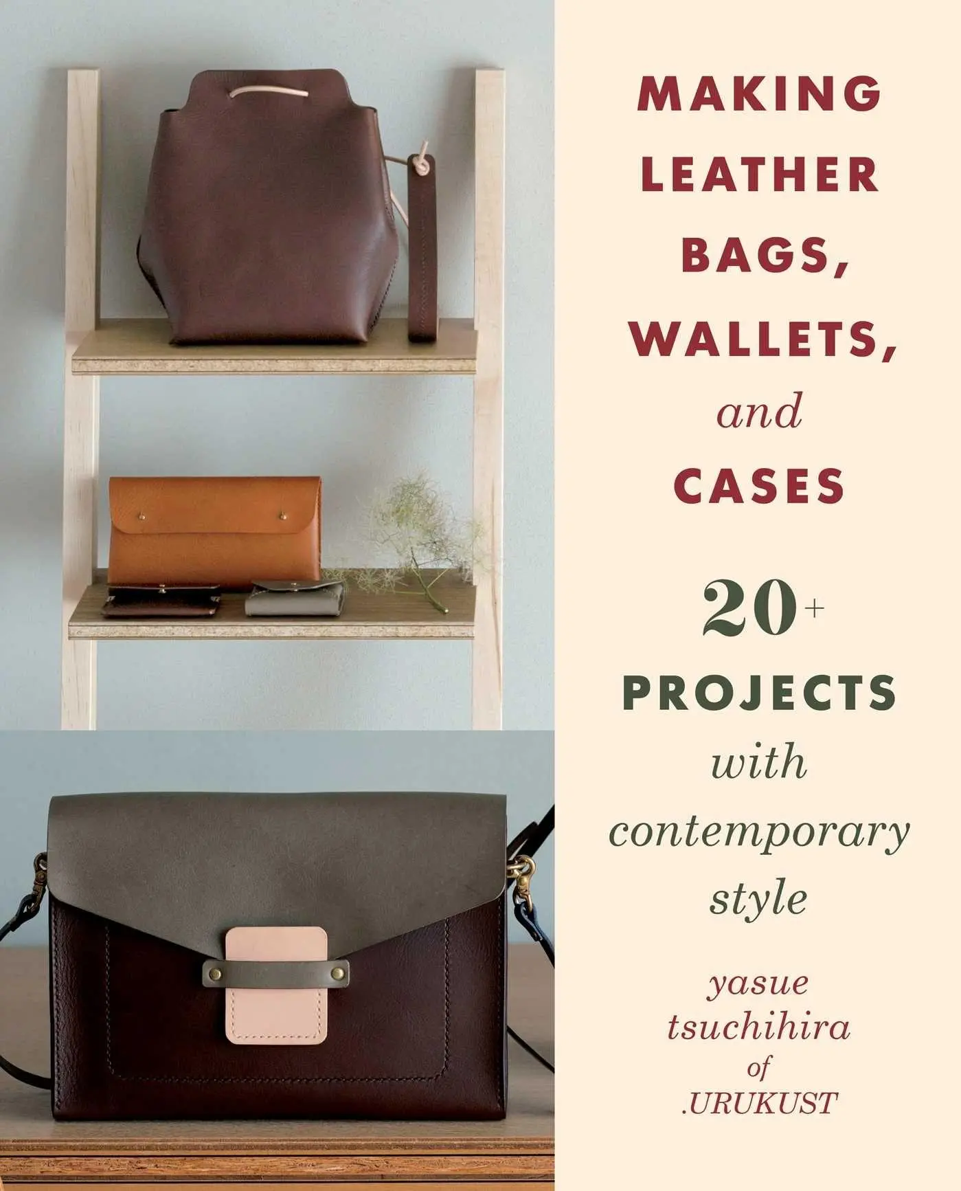 Cover: 9780811738316 | Making Leather Bags, Wallets, and Cases | Yasue Tsuchihira | Buch