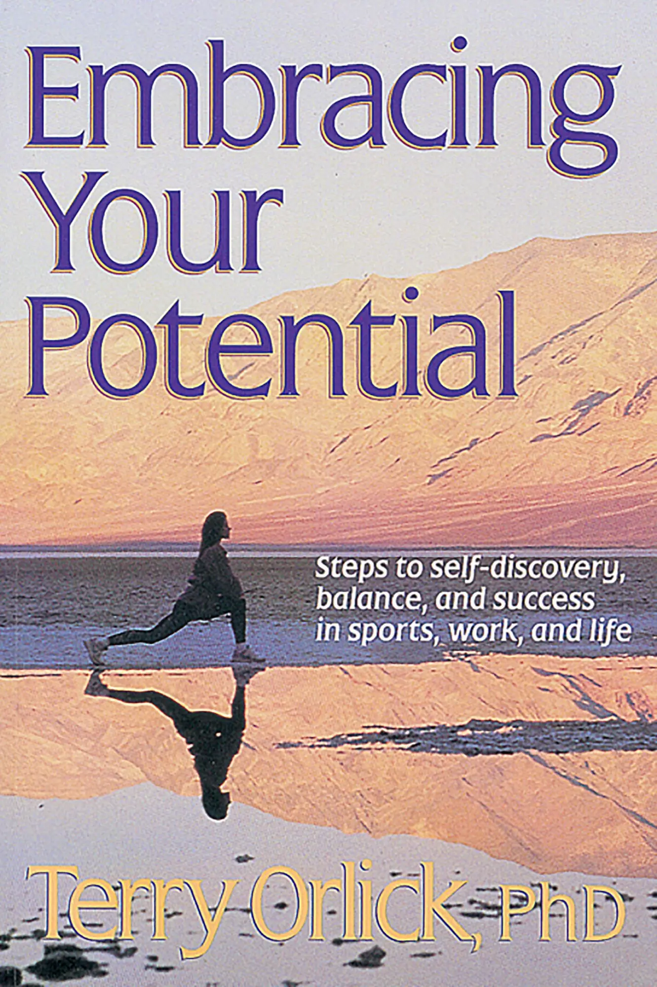 Cover: 9780880118316 | Embracing Your Potential | Terry Orlick | Taschenbuch | Englisch