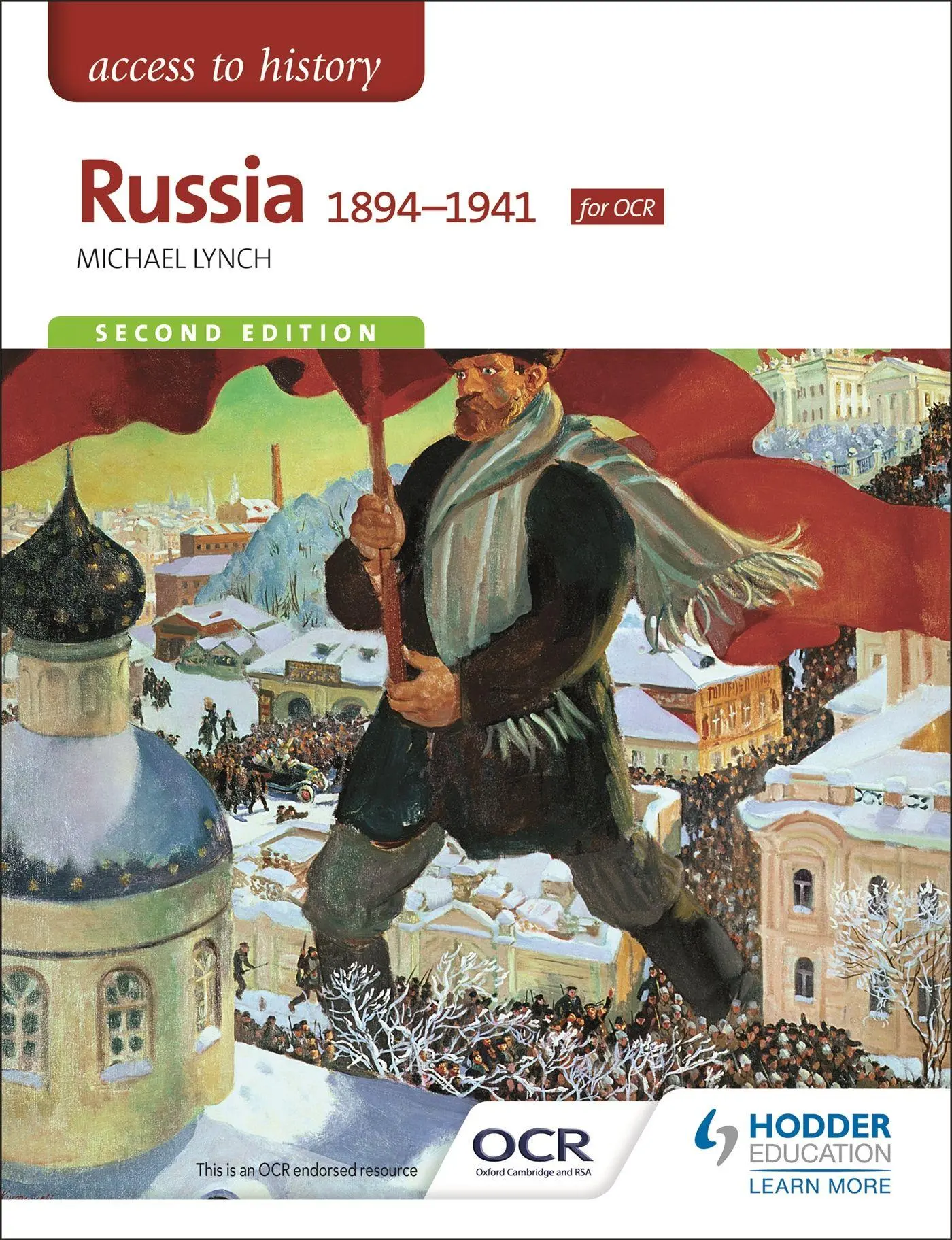 Cover: 9781471838316 | Access to History | Russia 1894-1941 for OCR Second Edition | Lynch