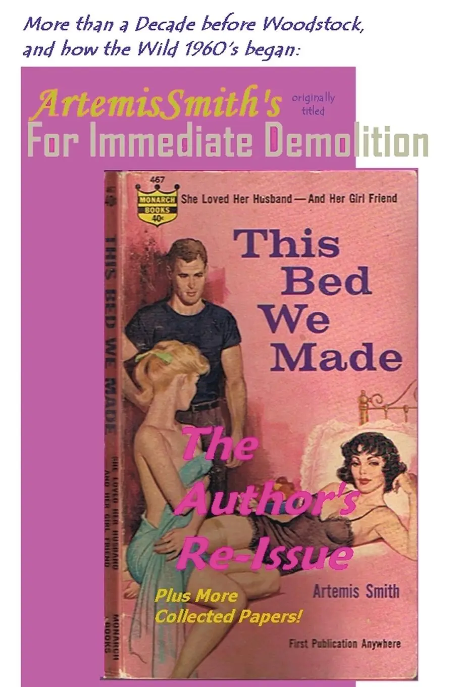 Cover: 9781878998316 | ArtemisSmith's THIS BED WE MADE (For Immediate Demolition) | Buch