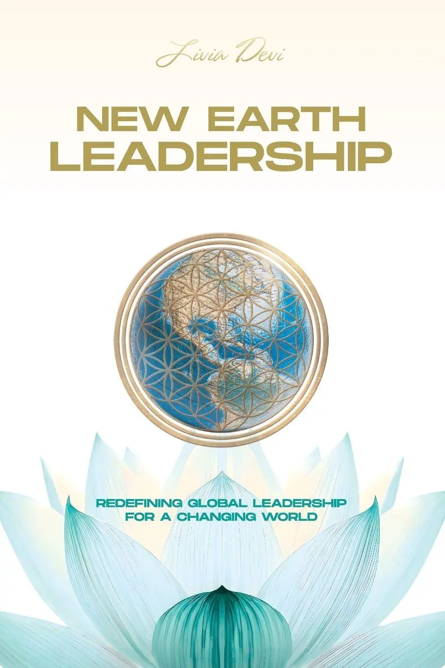 Cover: 9781935798316 | New Earth Leadership | Livia Devi | Taschenbuch | Englisch | 2026