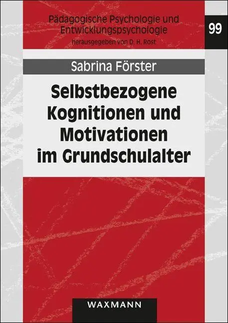 Cover: 9783830938316 | Selbstbezogene Kognitionen und Motivationen im Grundschulalter | Buch