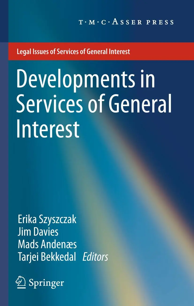 Cover: 9789067048316 | Developments in Services of General Interest | Erika Szyszczak (u. a.)