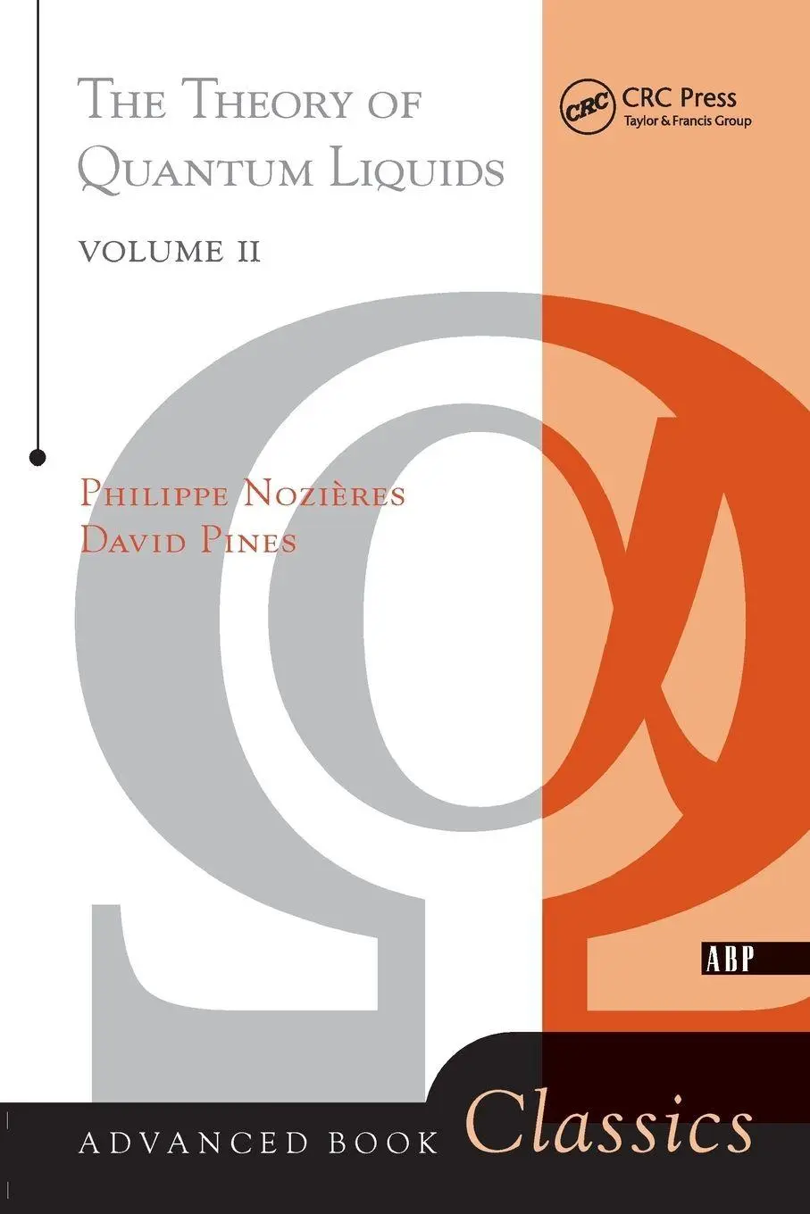 Cover: 9780201408416 | Theory Of Quantum Liquids | Superfluid Bose Liquids | Nozieres (u. a.)