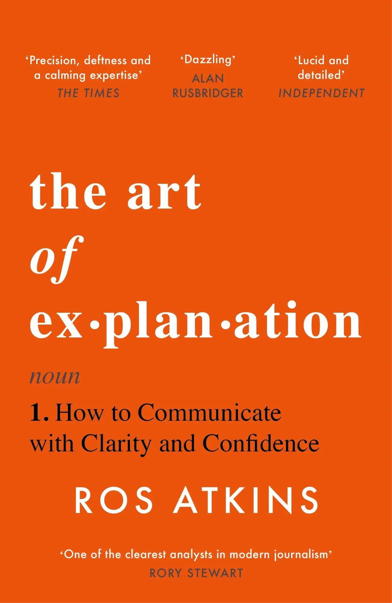 Cover: 9781472298416 | The Art of Explanation | Ros Atkins | Taschenbuch | 320 S. | Englisch Cover: 9781472298416 | The Art of Explanation | Ros Atkins | Taschenbuch | 320 S. | Englisch