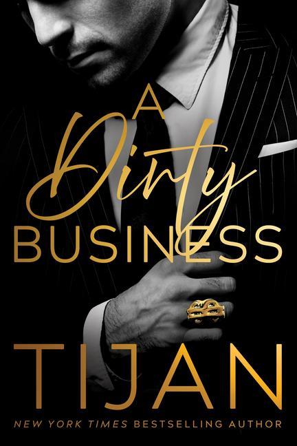 Cover: 9781542038416 | A Dirty Business | Tijan | Taschenbuch | Kartoniert / Broschiert