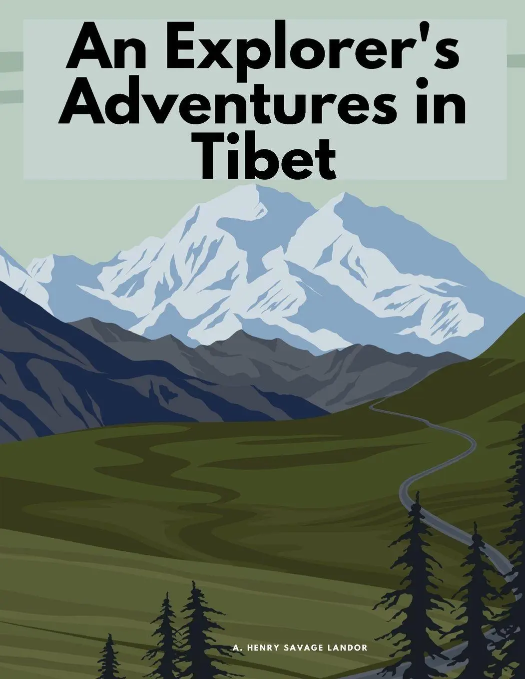 Cover: 9781805478416 | An Explorer's Adventures in Tibet | A. Henry Savage Landor | Buch