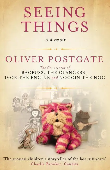Cover: 9781847678416 | Seeing Things | Oliver Postgate | Taschenbuch | Englisch | 2010