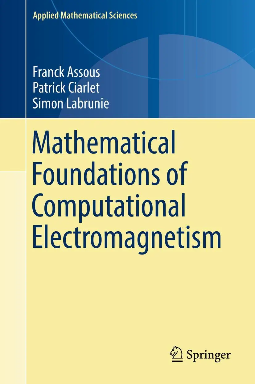Cover: 9783319708416 | Mathematical Foundations of Computational Electromagnetism | Buch | ix