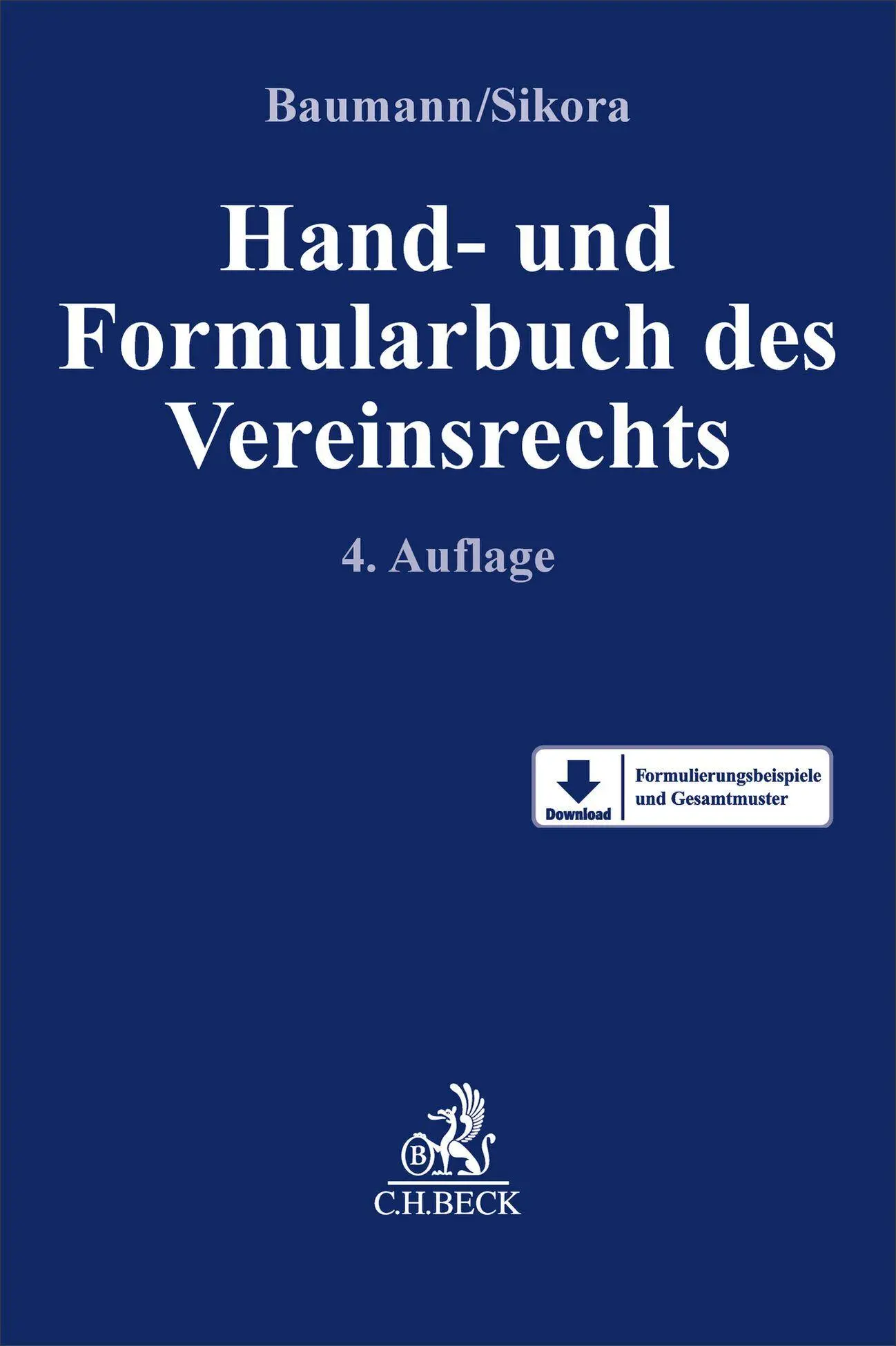 Cover: 9783406828416 | Hand- und Formularbuch des Vereinsrechts | Thomas Baumann (u. a.)