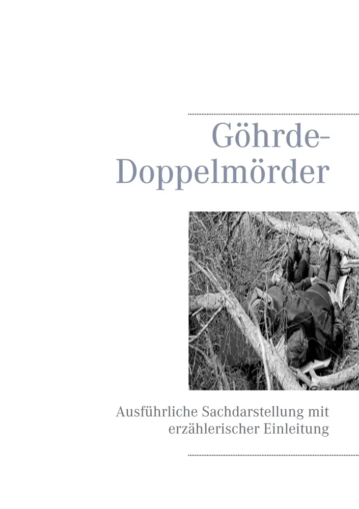 Cover: 9783749468416 | Göhrde-Doppelmörder | Mattes Beck | Taschenbuch | 108 S. | Deutsch
