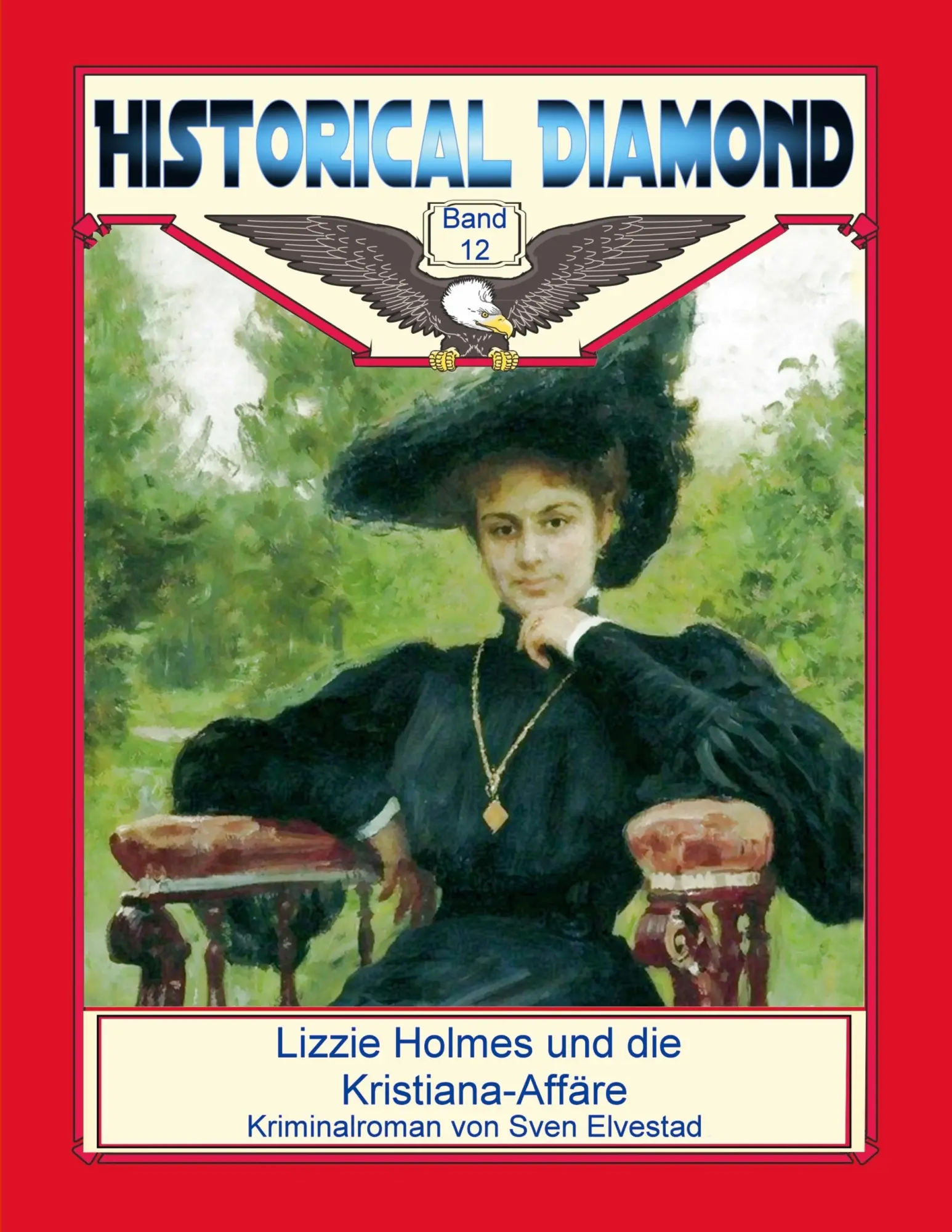 Cover: 9783752888416 | Lizzie Holmes und die Kristiana-Affäre | Kriminalroman | Sven Elvestad