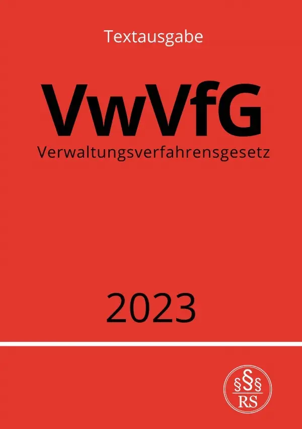 Cover: 9783757528416 | Verwaltungsverfahrensgesetz - VwVfG 2023 | DE | Ronny Studier | Buch
