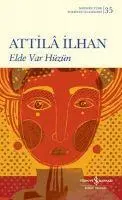 Cover: 9786254058516 | Elde var Hüzün | Atilla Ilhan | Taschenbuch | Türkisch | 2022