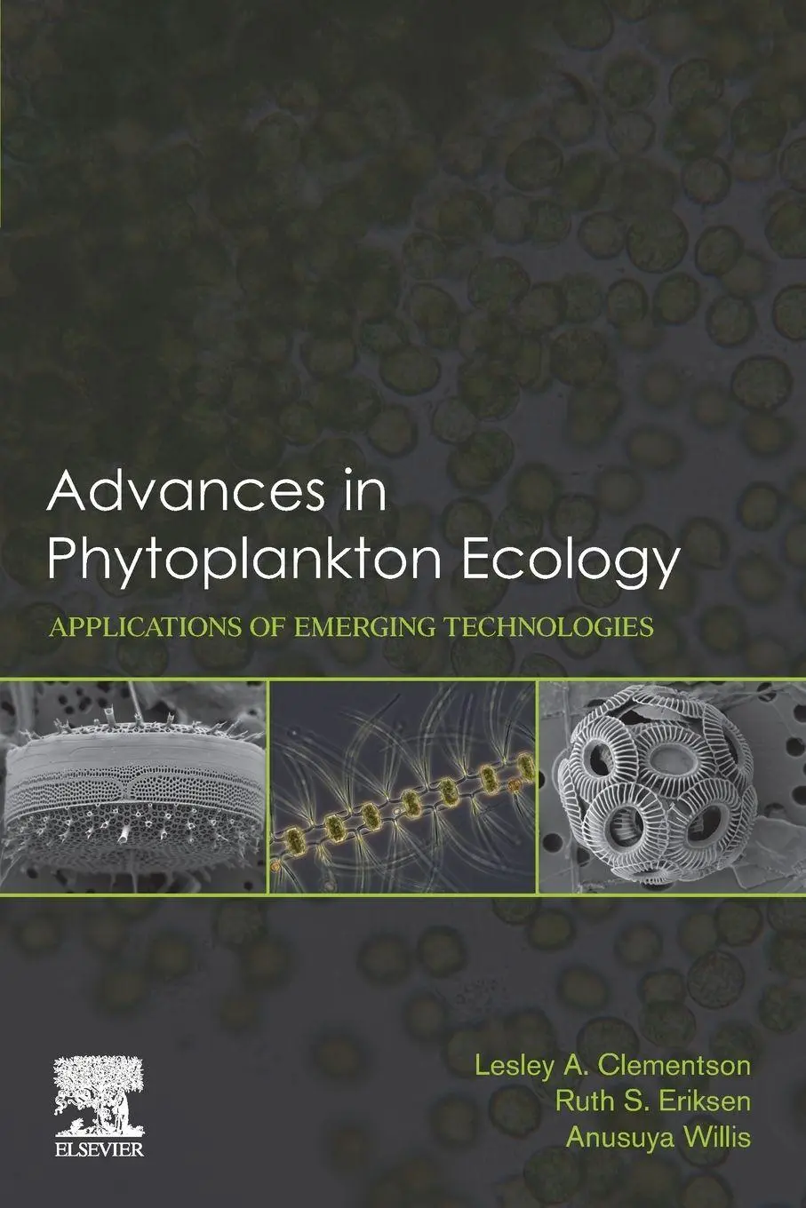 Cover: 9780128228616 | Advances in Phytoplankton Ecology | Lesley Clementson (u. a.) | Buch