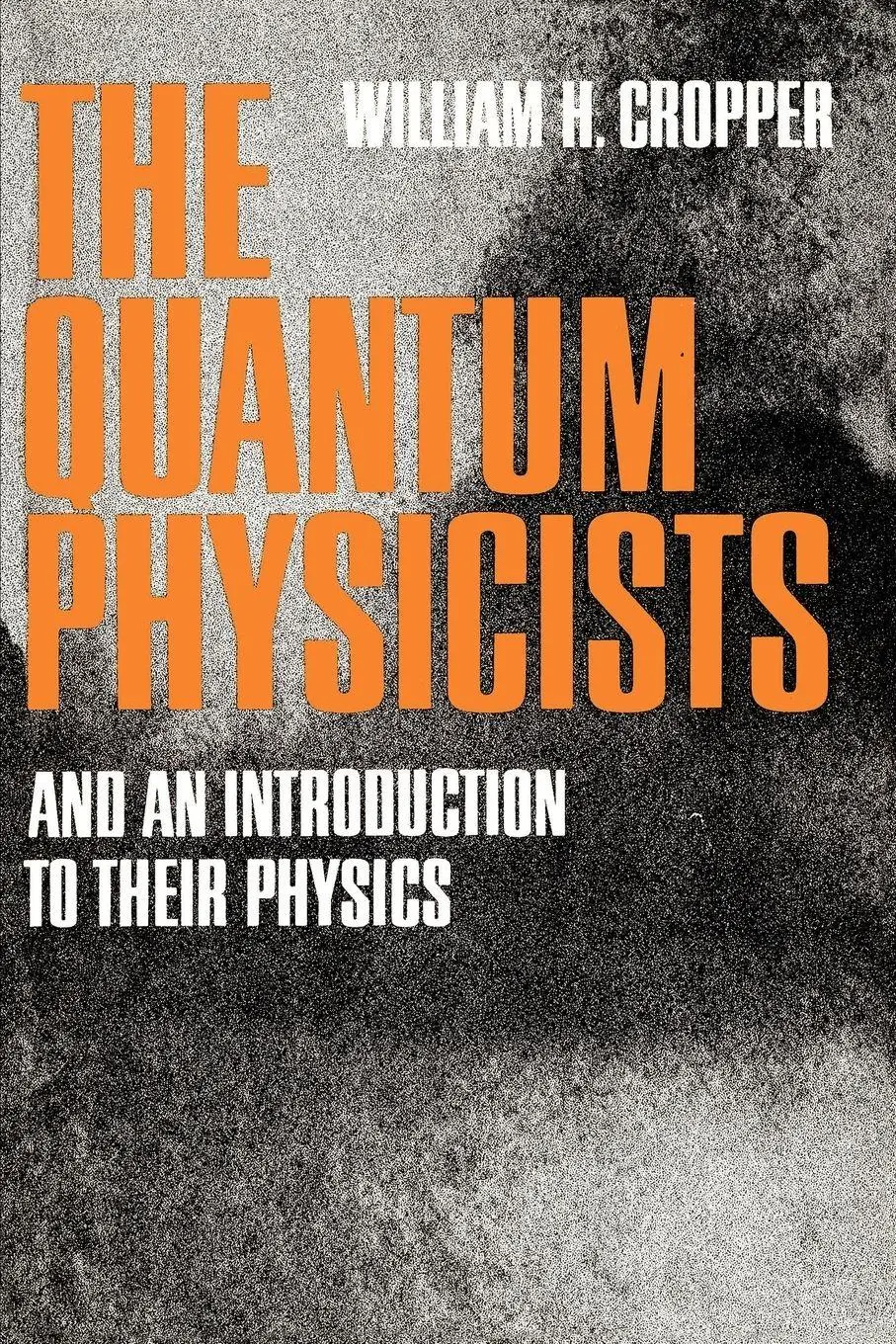 Cover: 9780195008616 | The Quantum Physicists | And an Introduction to Their Physics | Buch