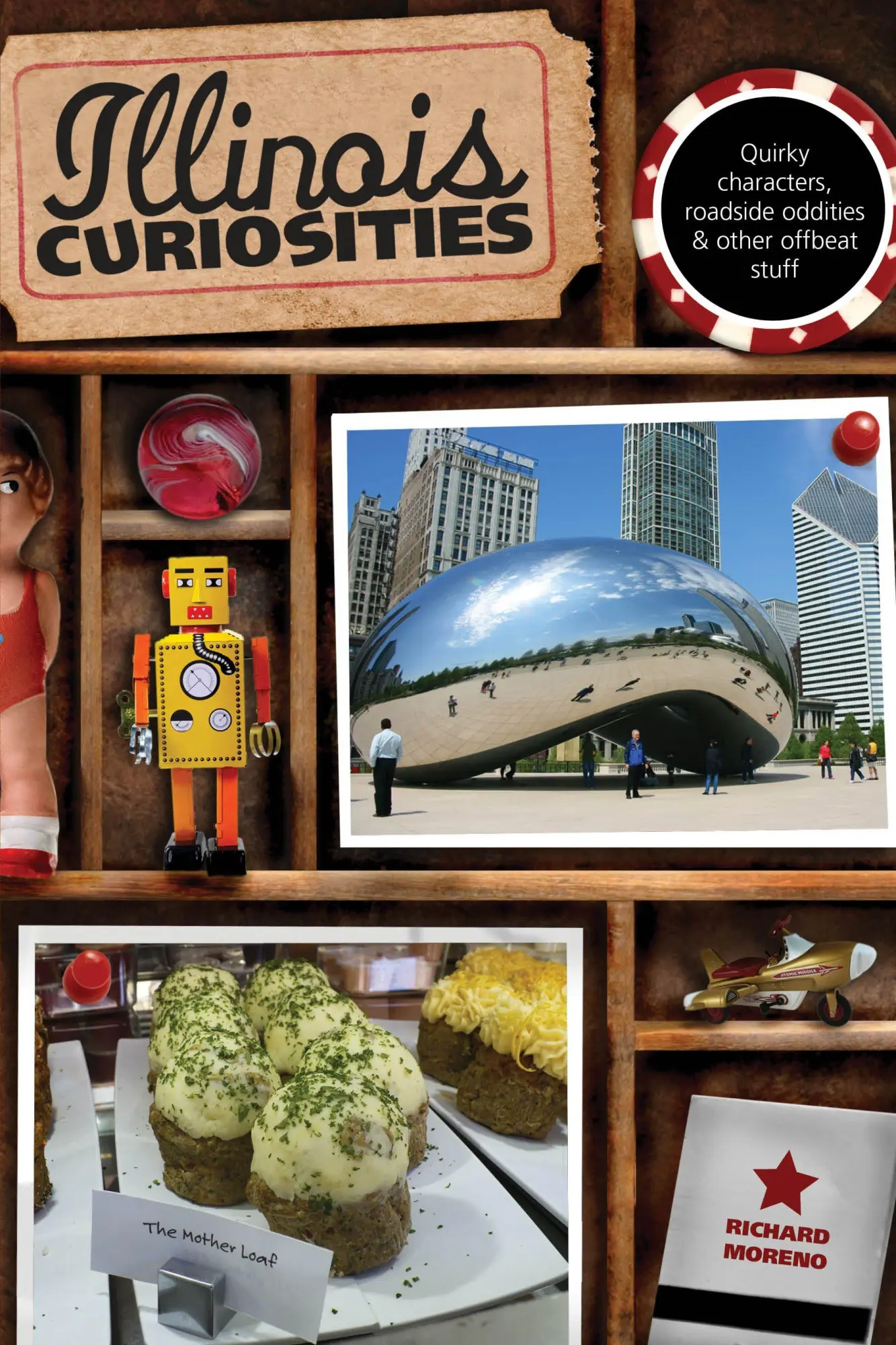 Cover: 9780762758616 | Illinois Curiosities | Richard Moreno | Taschenbuch | Englisch | 2011