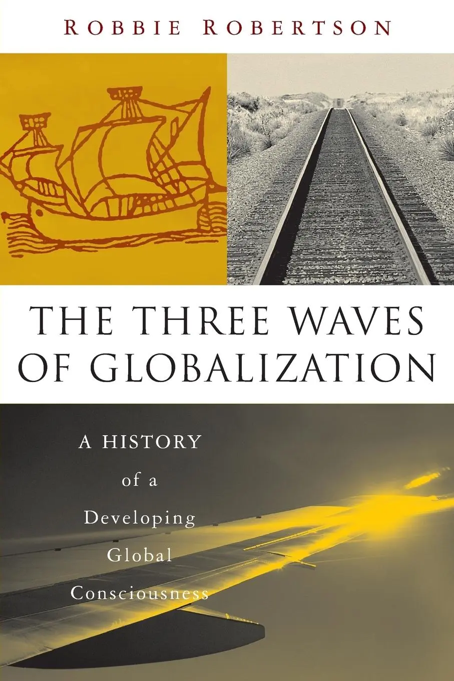 Cover: 9781856498616 | The Three Waves of Globalization | Robbie Robertson | Taschenbuch