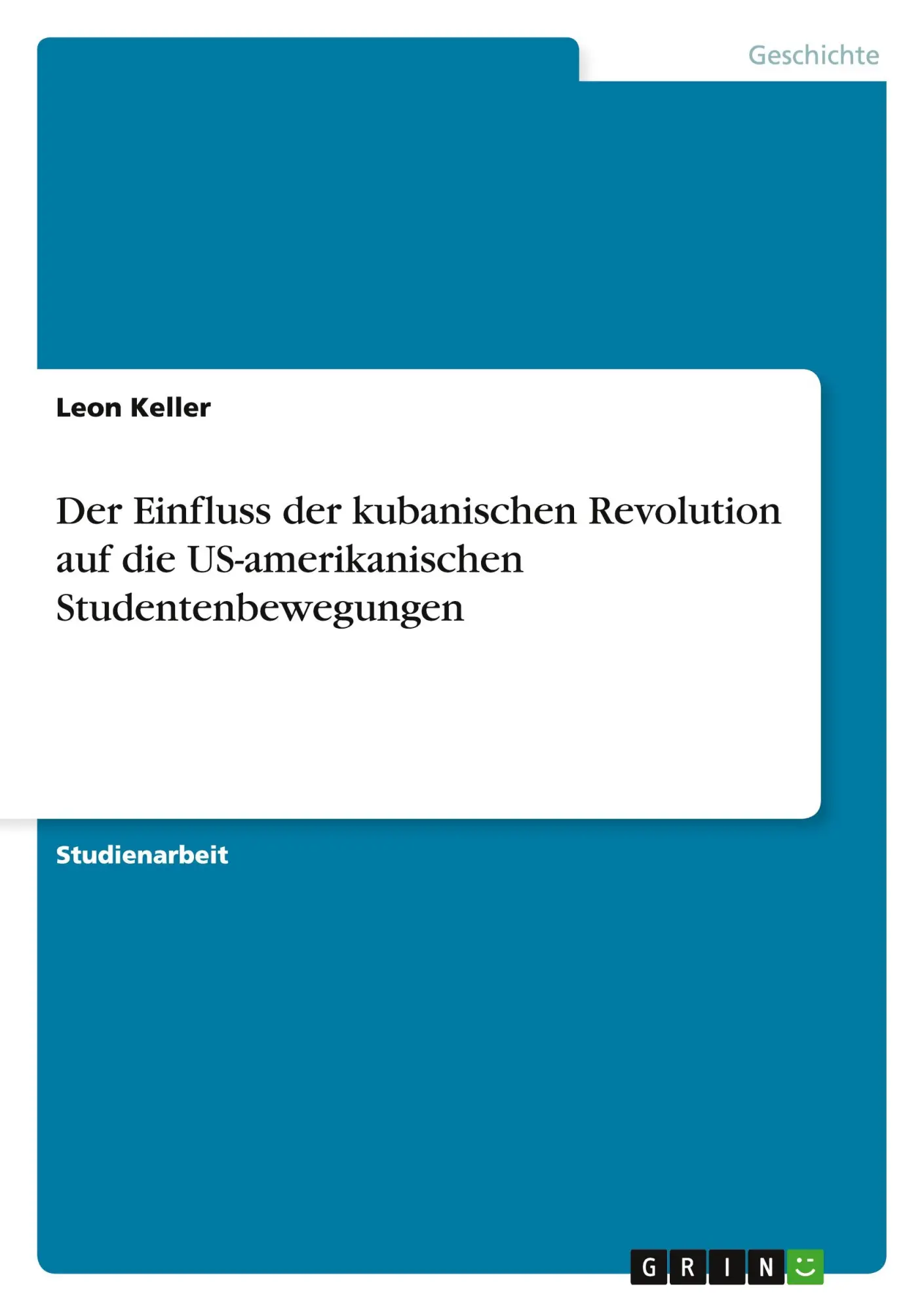 Cover: 9783668198616 | Der Einfluss der kubanischen Revolution auf die US-amerikanischen...