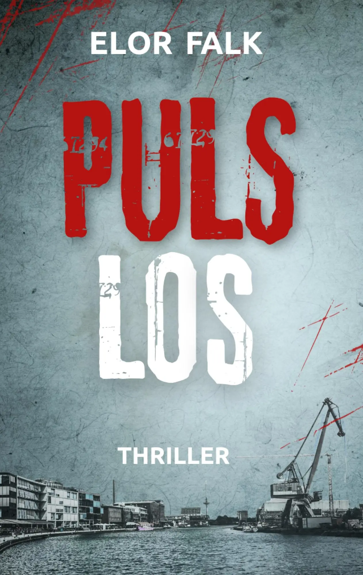 Cover: 9783695758616 | Pulslos | Thriller | Elor Falk | Buch | 364 S. | Deutsch | 2026