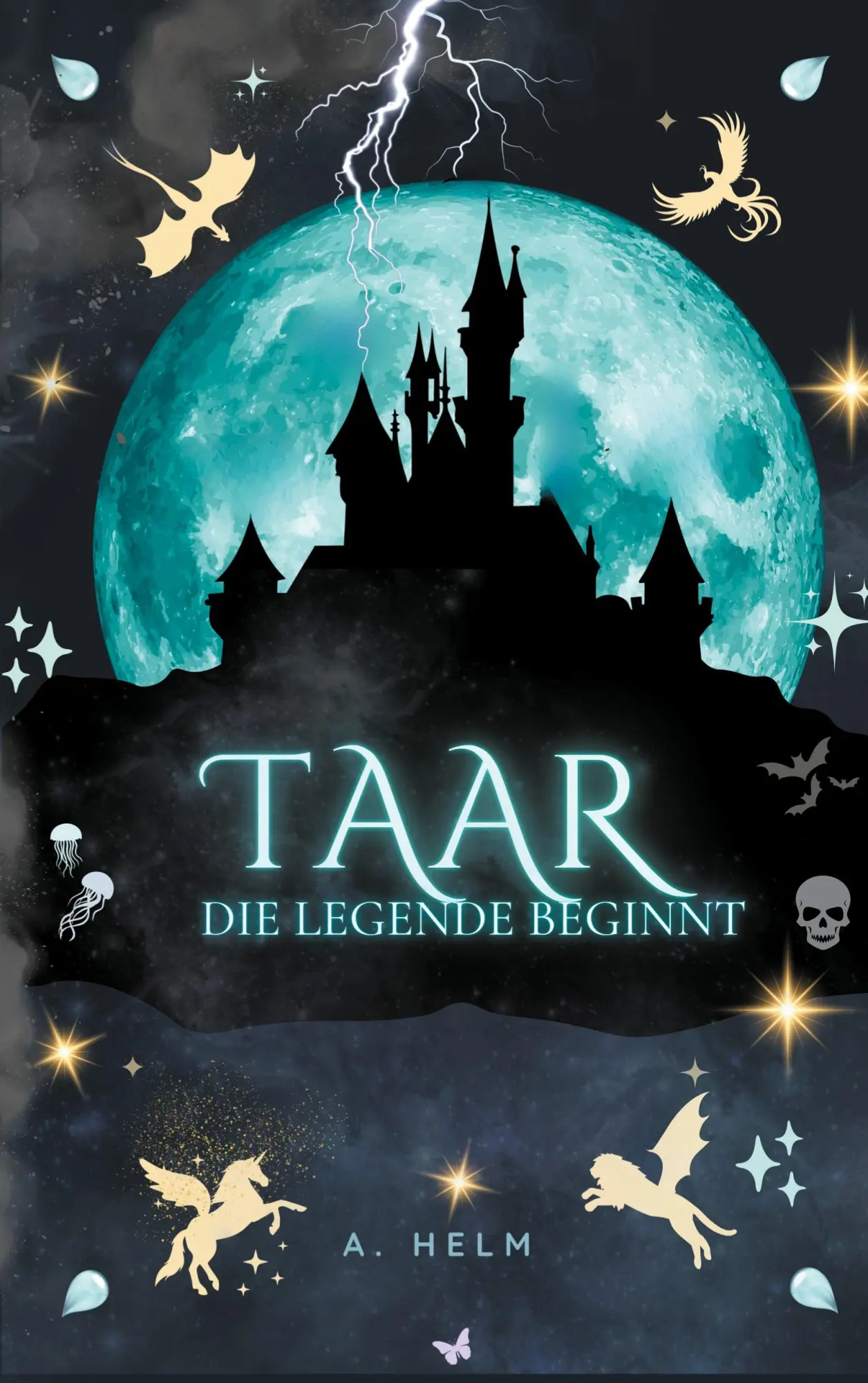 Cover: 9783769318616 | Taar | Die Legende beginnt | A. Helm | Taschenbuch | 244 S. | Deutsch