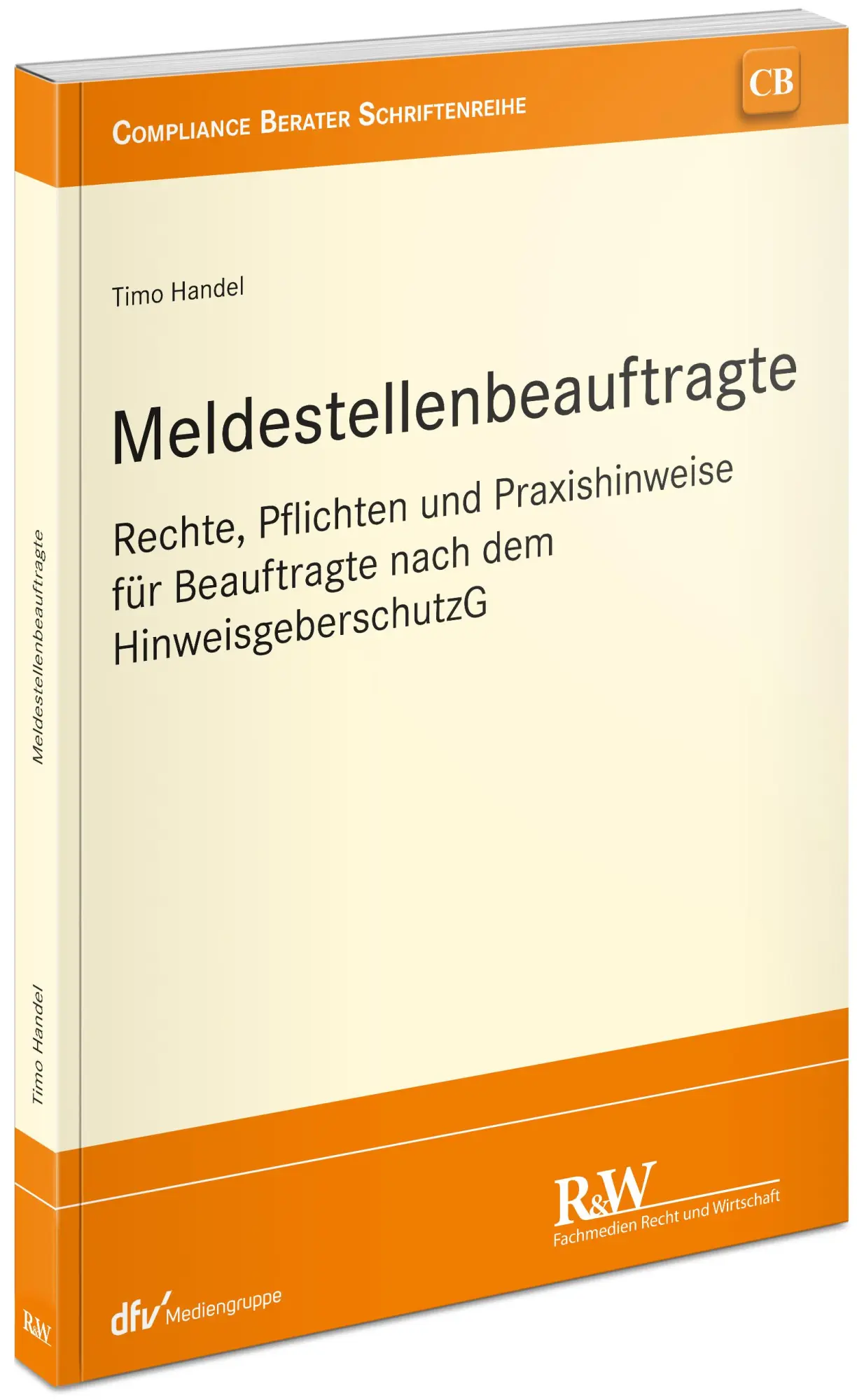 Cover: 9783800518616 | Meldestellenbeauftragte | Timo Handel | Taschenbuch | XXVIII | Deutsch