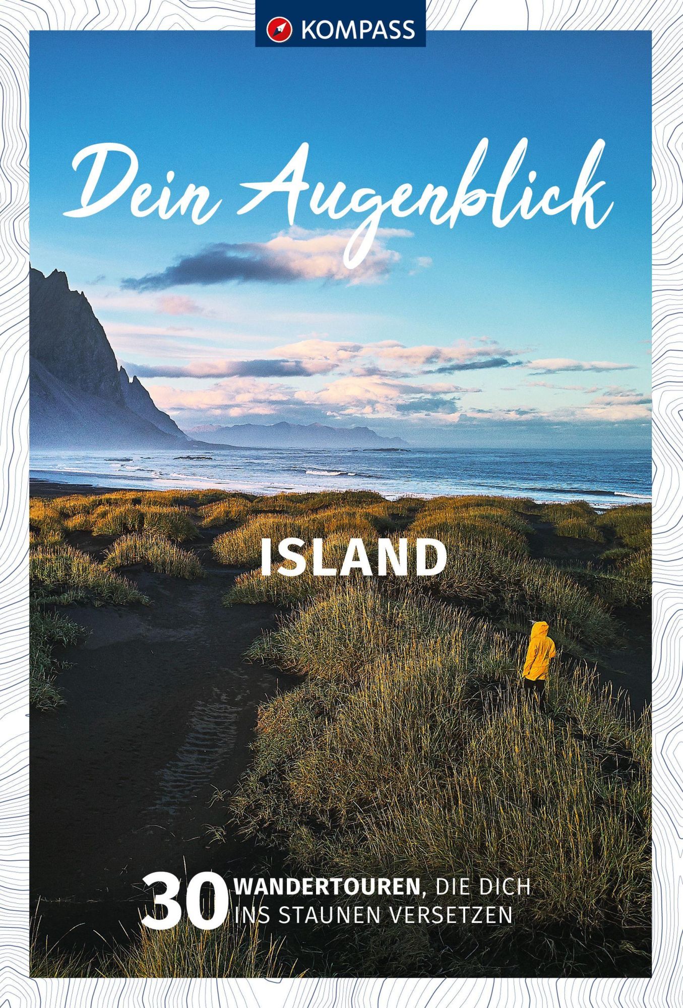 Cover: 9783991218616 | KOMPASS Dein Augenblick Island | Michael Will | Taschenbuch | 216 S.