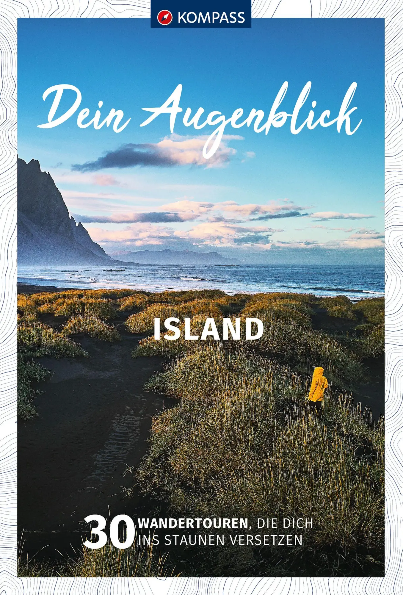Cover: 9783991218616 | KOMPASS Dein Augenblick Island | Michael Will | Taschenbuch | 216 S.