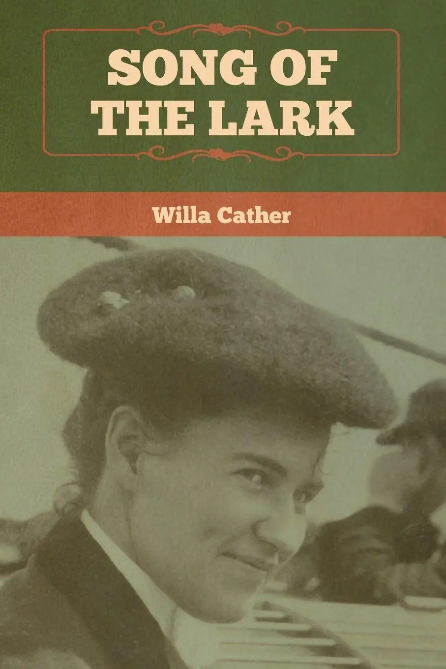 Cover: 9781618958716 | Song of the Lark | Willa Cather | Taschenbuch | Englisch | 2020
