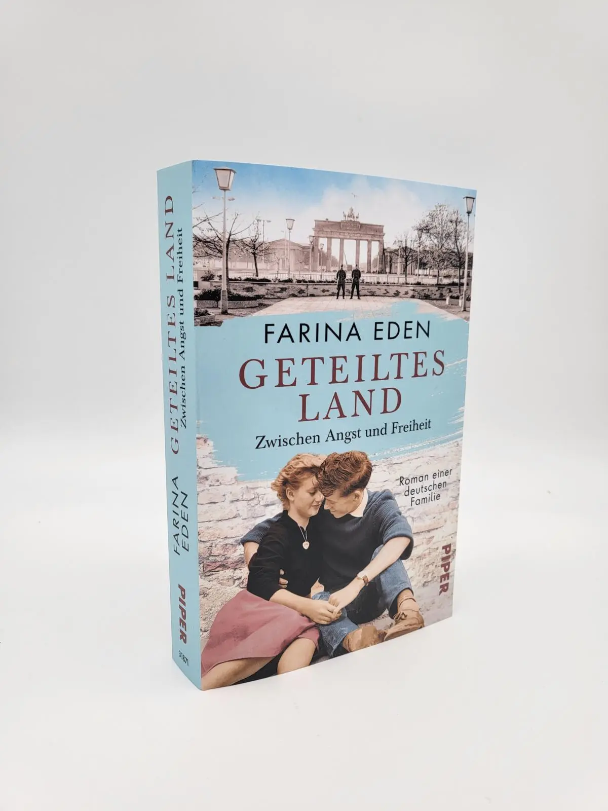 Bild: 9783492318716 | Geteiltes Land - Zwischen Angst und Freiheit | Farina Eden | Buch