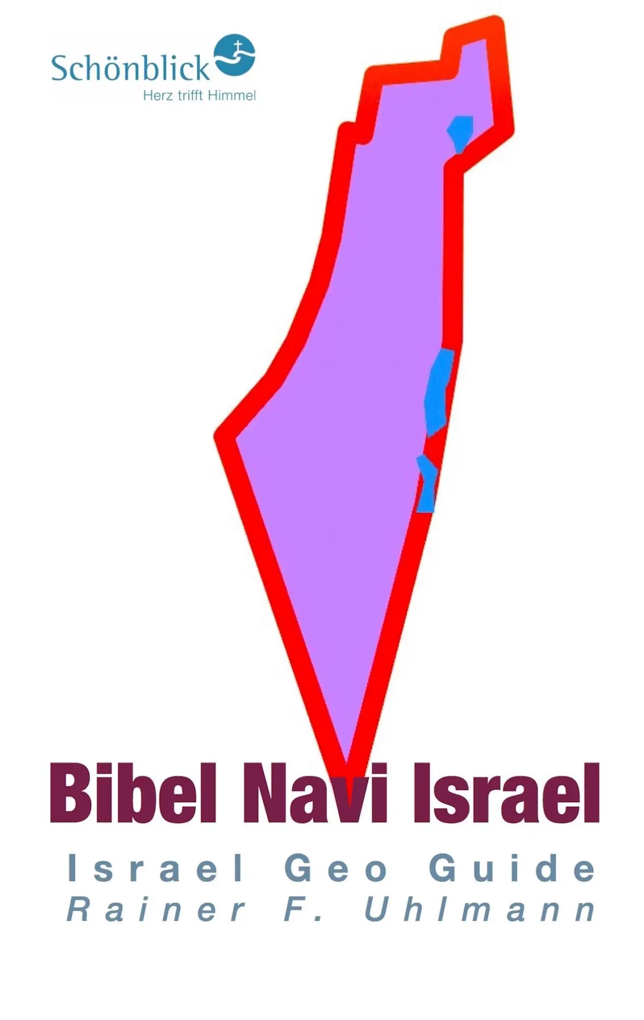 Cover: 9783735718716 | Bibel Navi Israel | Israel Geo Guide | Rainer Uhlmann | Taschenbuch
