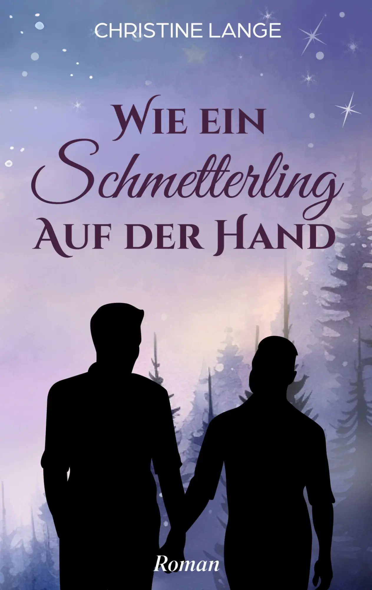 Cover: 9783757808716 | Wie ein Schmetterling auf der Hand | Christine Lange | Taschenbuch