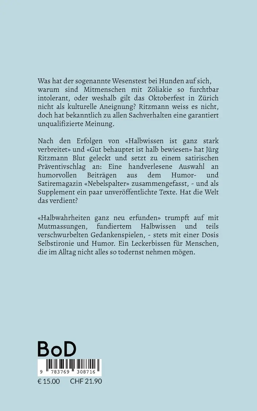 Rückseite: 9783769308716 | Halbwahrheiten ganz neu erfunden | Jürg Ritzmann | Taschenbuch | 2024