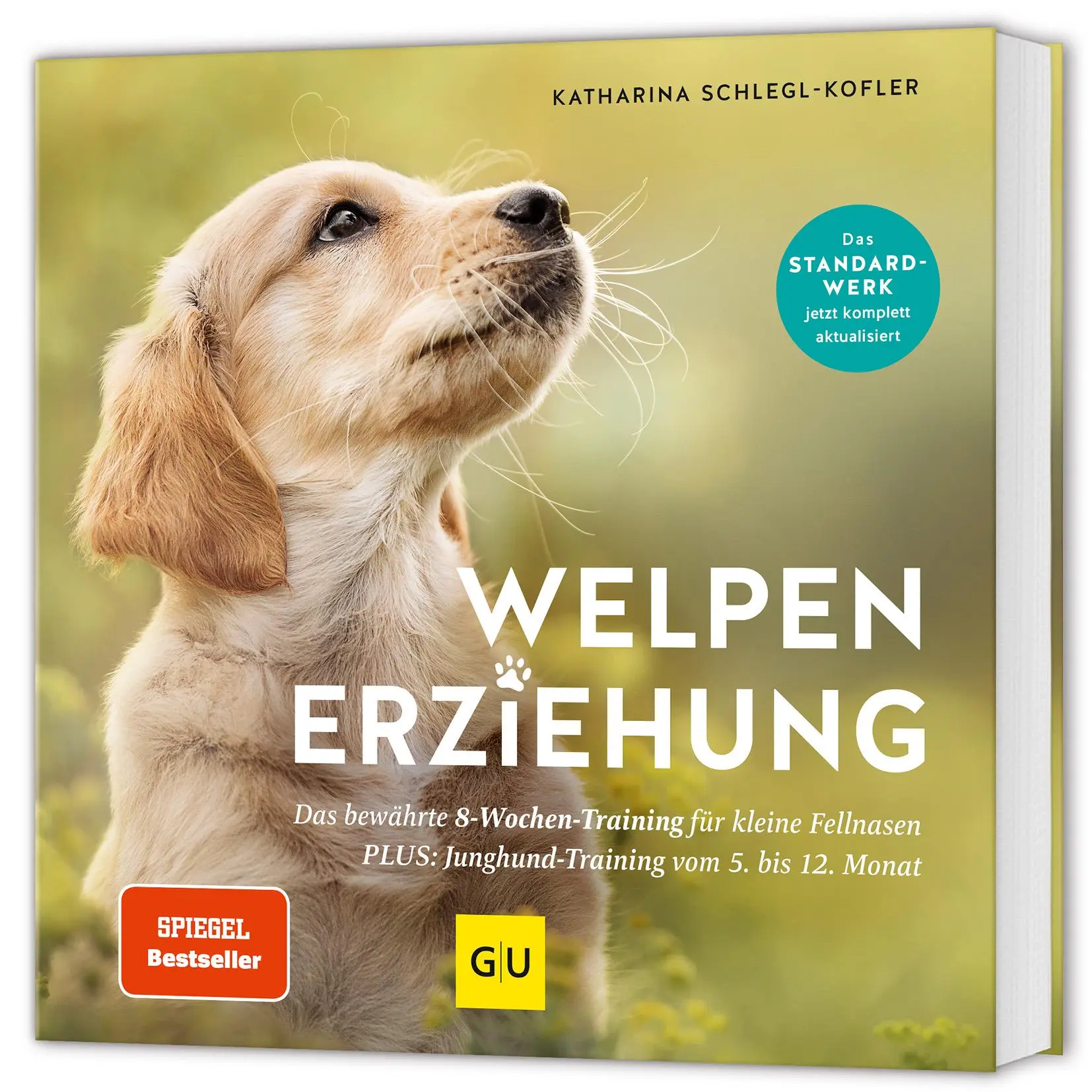 Cover: 9783833898716 | Welpen-Erziehung | Katharina Schlegl-Kofler | Taschenbuch | GU Welpen