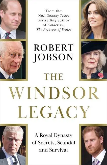 Cover: 9781789468816 | The Windsor Legacy | A Royal Dynasty of Secrets, Scandal and Survival
