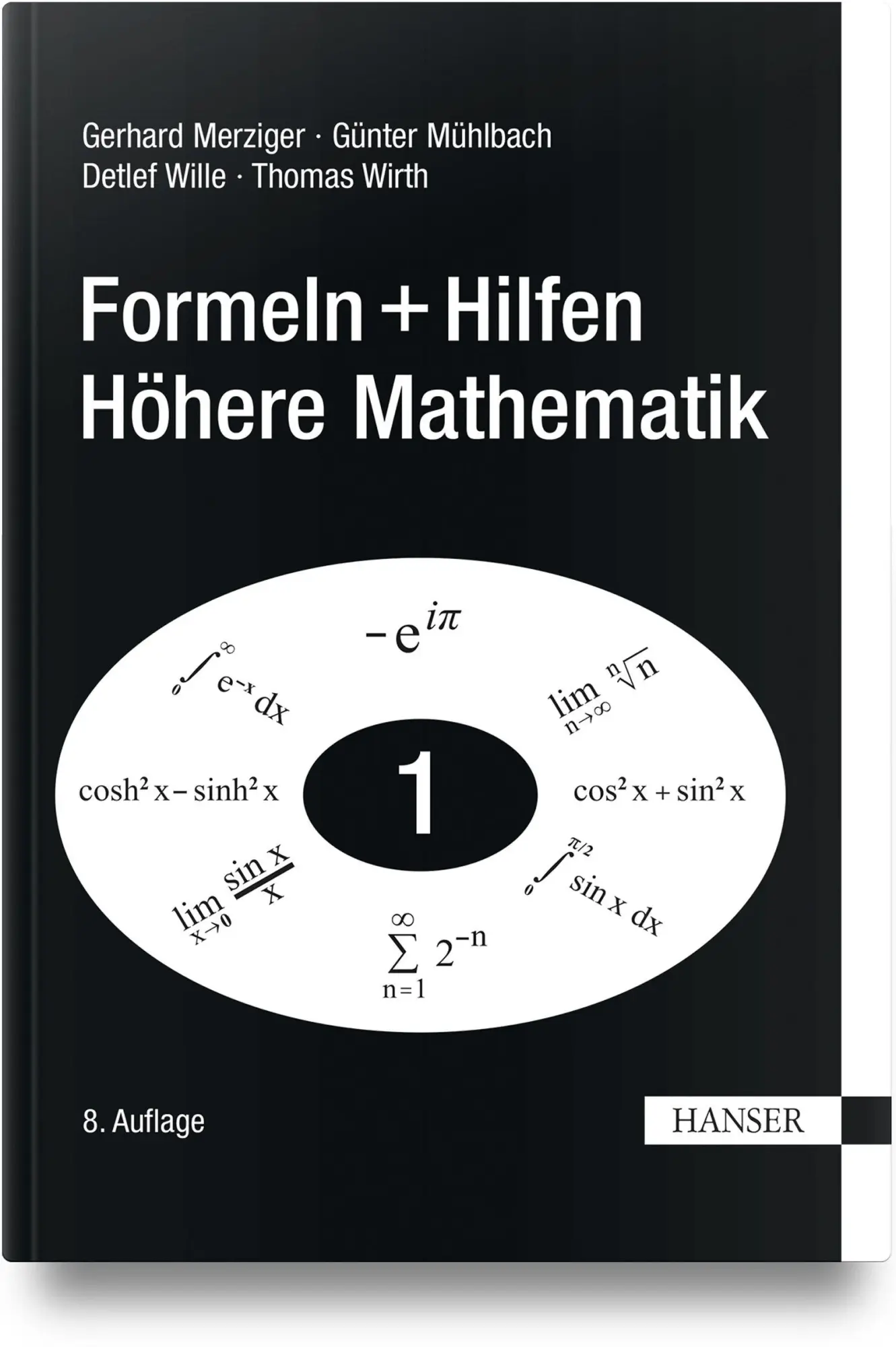Cover: 9783446488816 | Formeln + Hilfen Höhere Mathematik | Gerhard Merziger (u. a.) | Buch