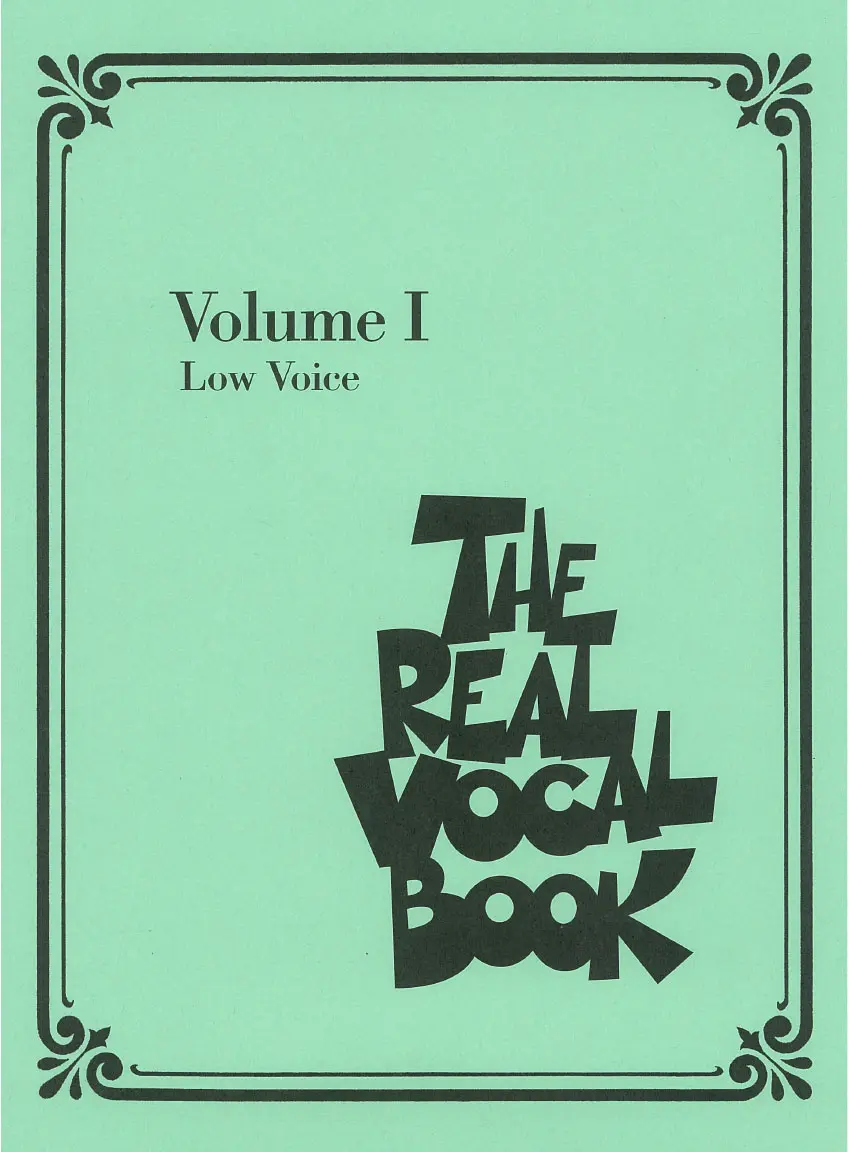 Cover: 884088198916 | The Real Vocal Book - Volume I | Low Voice | Fake Book | Buch | 2009 Cover: 884088198916 | The Real Vocal Book - Volume I | Low Voice | Fake Book | Buch | 2009