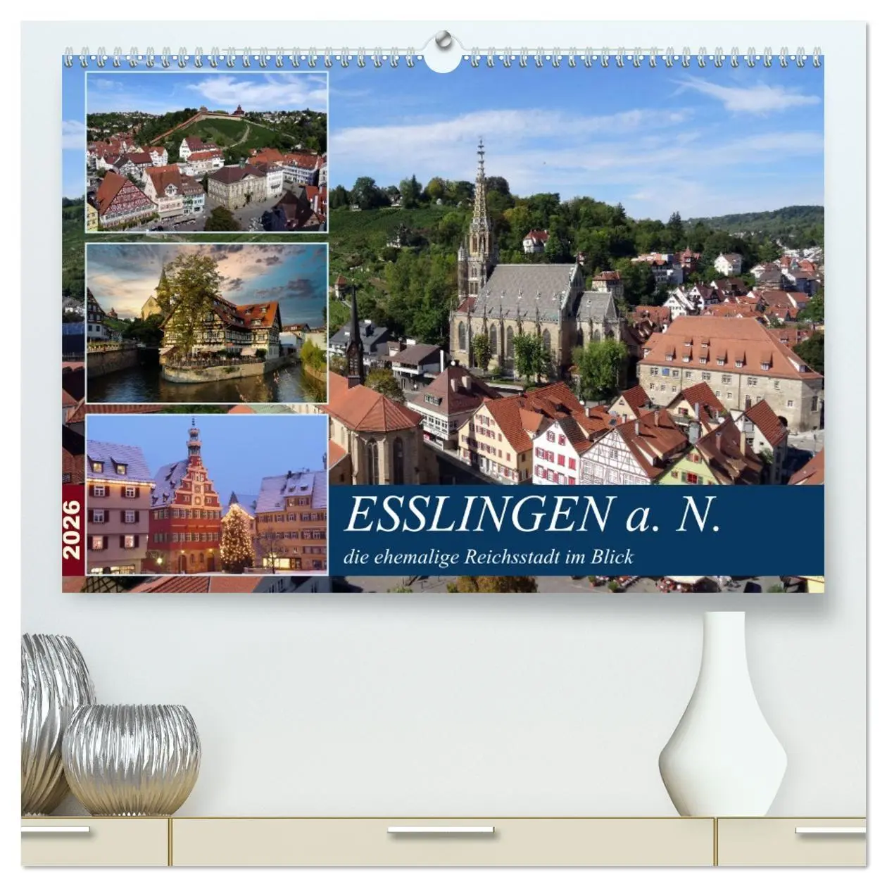 Cover: 9783457438916 | Esslingen a. N., die ehemalige Reichsstadt im Blick (hochwertiger...