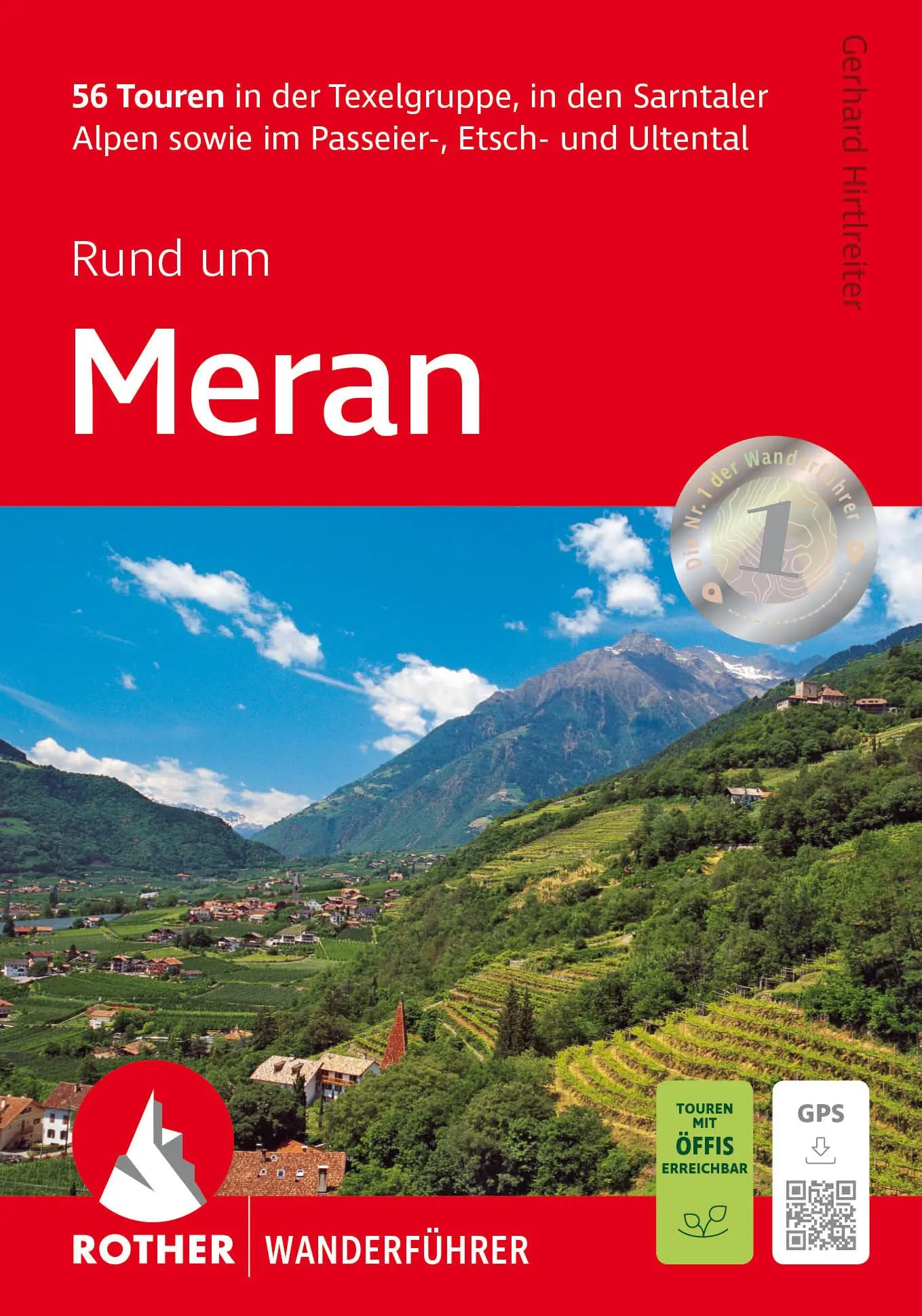 Cover: 9783763348916 | Rund um Meran | Gerhard Hirtlreiter | Taschenbuch | 168 S. | Deutsch