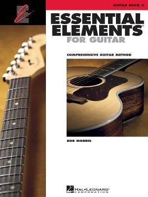 Cover: 884088919016 | Essential Elements for Guitar - Book 2 | Bob Morris | Taschenbuch